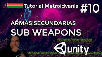 Tutorial #10 - Juego de Plataforma y Metroidvania en Unity 2D: Proyectiles y Armas Secundarias