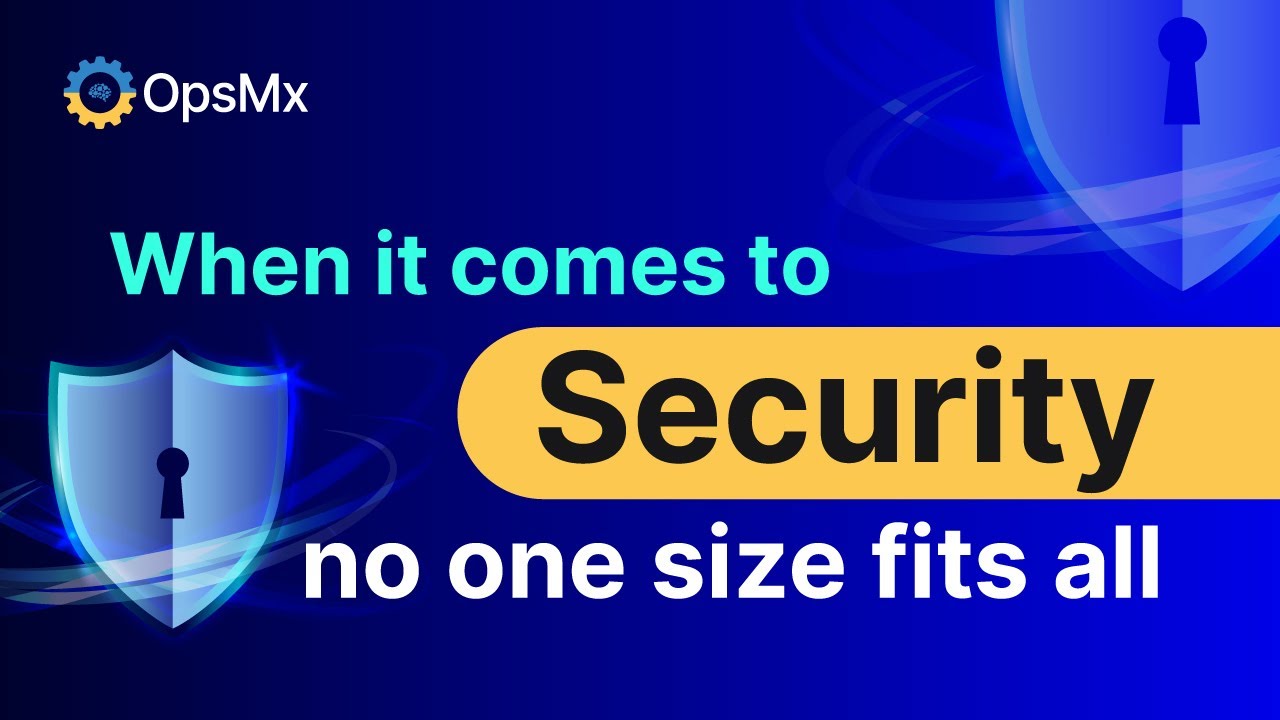 Security - No one size fits all…