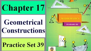 Geometrical Constructions Class 6 Practice Set 39