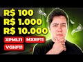 QUANTO RENDE 100, 1.000 E 10.000 REAIS EM FUNDOS IMOBILIÁRIOS? MXRF11 XPML11 VGHF11