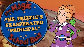 Ms. Frizzles Exasperated Principal