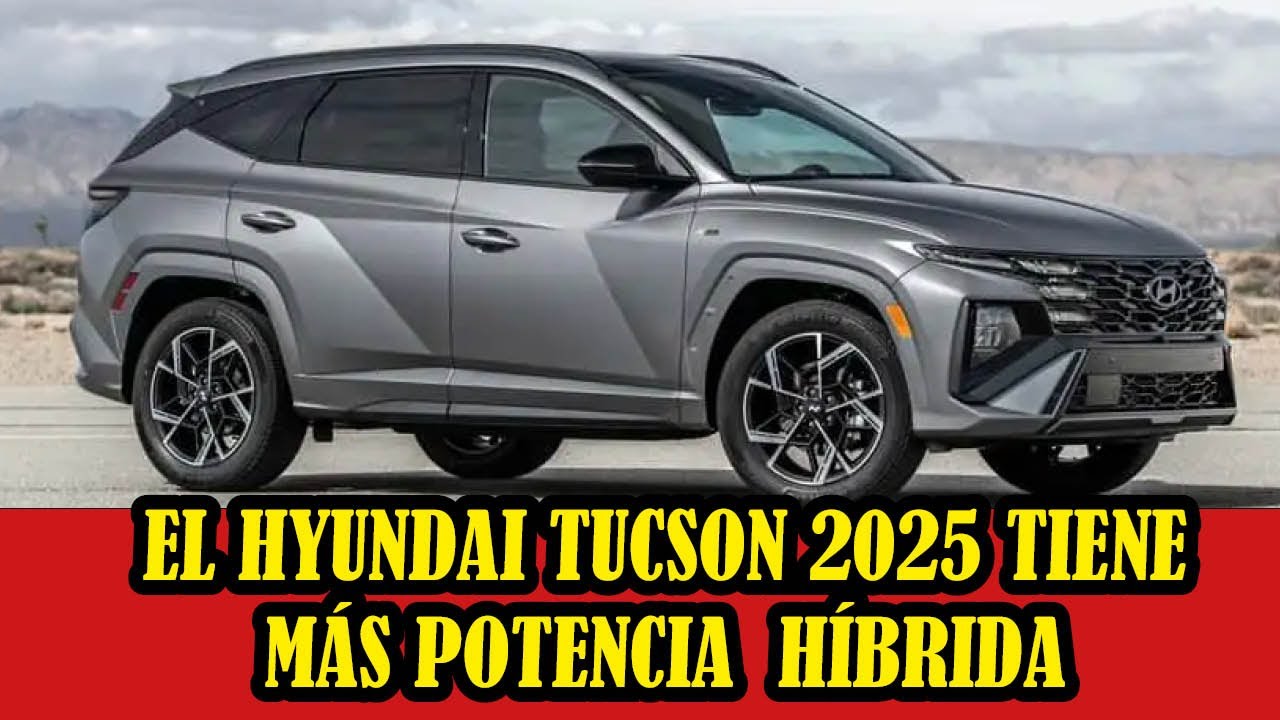 El Hyundai Tucson 2025 tiene más potencia híbrida y se renueva - YouTube