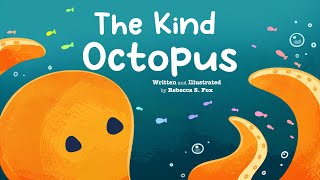 READ ALOUD: The Kind Octopus (Children's Books on Kindness)