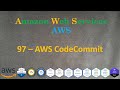 AWS - CodeCommit - Репозитории для хранения исходного кода