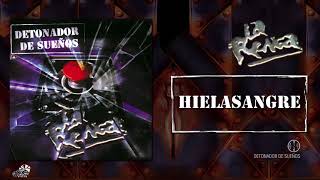 Watch La Renga Hielasangre video