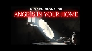 10 Hidden Signs That Angels Are in Your Home