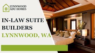 In law Suite Builders Lynnwood, WA