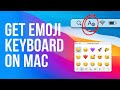 The FASTEST Way to Get Emojis on Mac (Shortcuts &amp; Settings) - 2026