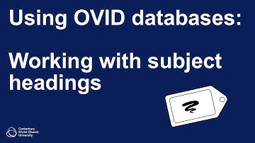 Using OVID databases: Working with subject headings