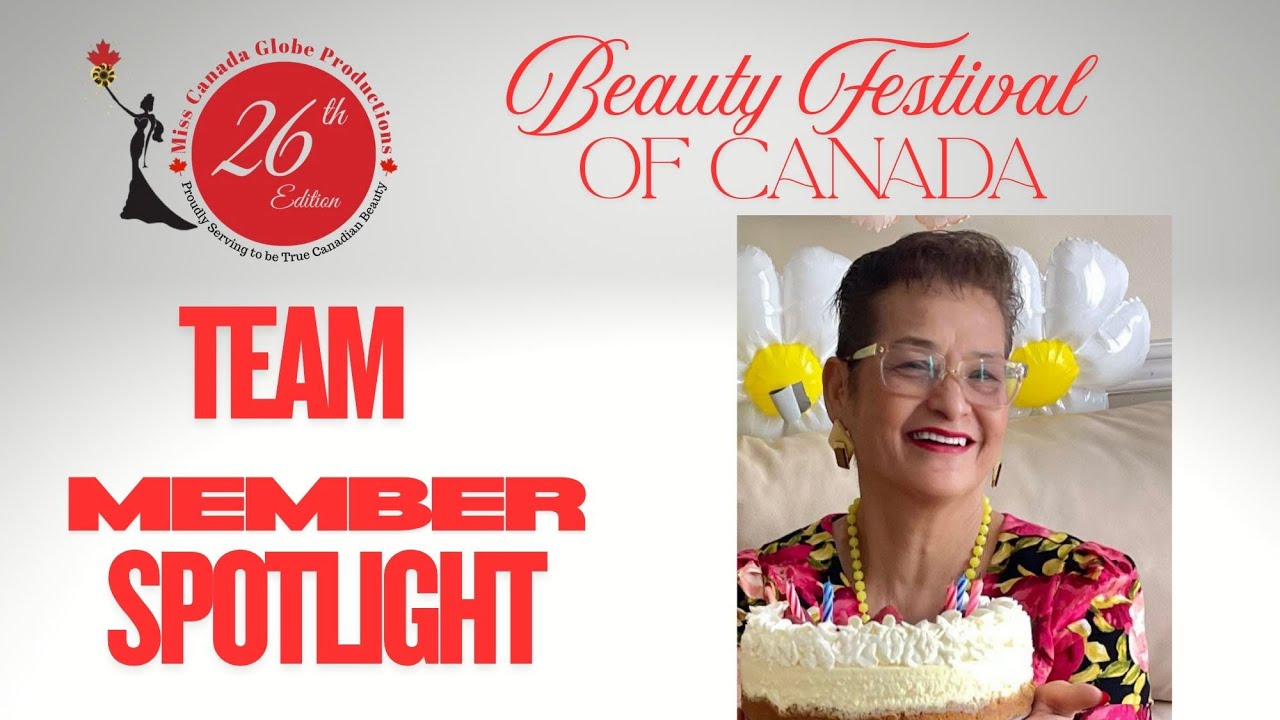 Meet a Beauty Festival of Canada Team Member. Featuring Julie Dequilla, MCGP Wellness Officer