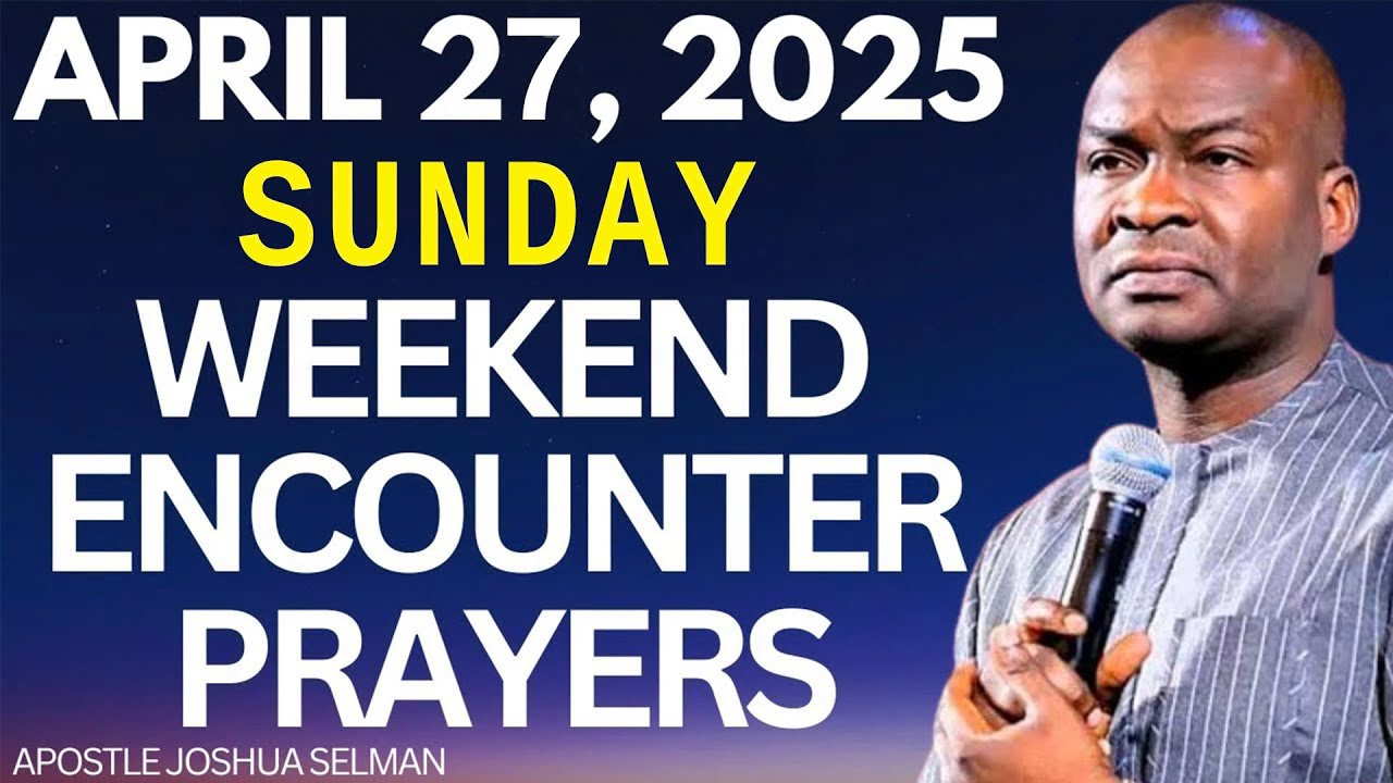 April 27, 2025 Command This Week To Bless You with Apostle Joshua ...