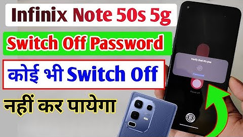 Infinix Note 50s 5g switch off password setting / unlock to power off Infinix Note 50s 5g