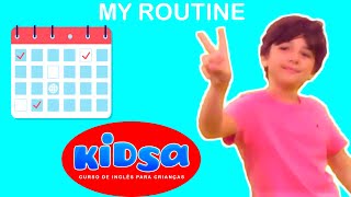 My Routine  | Kids Songs | Kidsa English