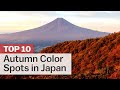 Top 10 Autumn Color Spots in Japan