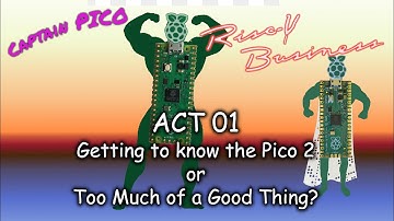 RP2350 First Look - How does it compare to the RP2040? Risc-y 01