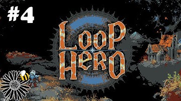 LOOP HERO [Second Wind] | Part 4