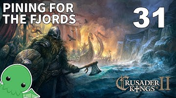 Pining for the Fjords - Part 31 - Crusader Kings 2: Monks & Mystics
