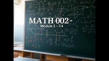 MATH 002 – Module 2 |  7.4 | Sum and Difference Formulas | Prep Year Math | Dr. Zahir