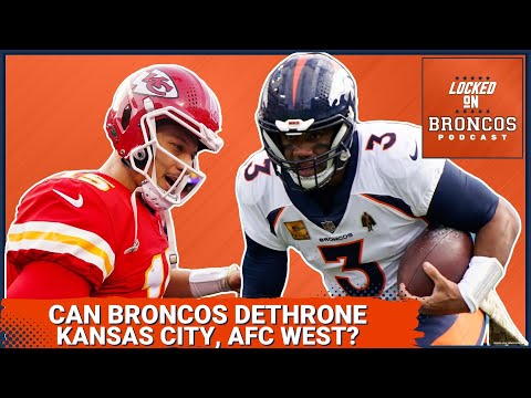 Can the Denver Broncos dethrone the Kansas City Chiefs, AFC West