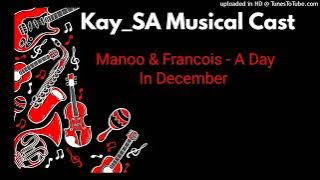 Manoo & Francois - A Day In December