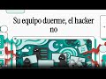 Su Equipo Duerme, el Hacker No: ¿Por qué el 88% de los Ataques son Nocturnos?