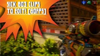 BO3 Clip Pack #1! By Sinks.