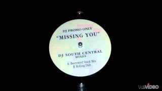 Missing You[Dub] - DJ South Central