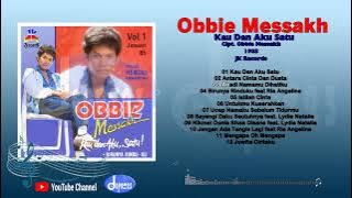 OBBIE MESSAKH - KAU DAN AKU SATU (FULL ALBUM)