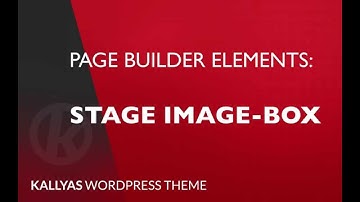Stage image box  (Page Builder Element in Kallyas WordPress theme v4.0 )