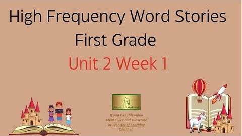 High Frequency Word Story First Grade Unit 2 Week 1