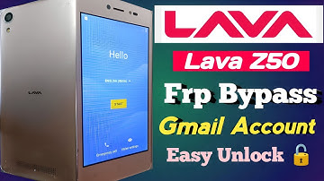 How To Lava Z50 Frp Bypass, Google Account Remove