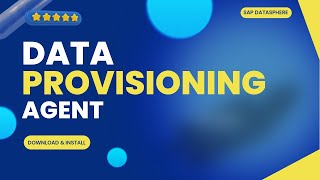 How to Download and Install SAP Data Provisioning Agent | Avoid Mistakes in datasphere