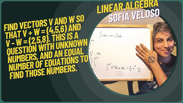1.1.28 Find vectors v and w so that v + w = (4,5,6) and v - w = (2,5,8).