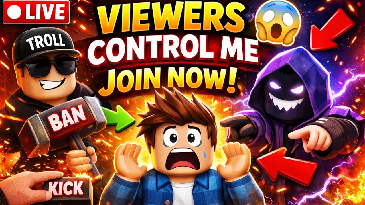 🔴 LIVE Roblox 😱 | Viewers Control My Game! JOIN NOW 🔥