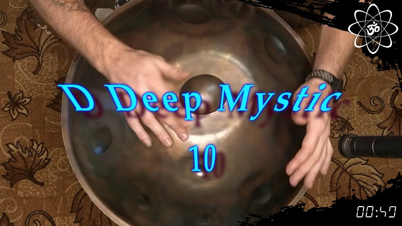 D Deep Mystic / Atom handpan / 28.01.2020
