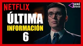 Peaky Blinders 6 TEMPORADA 6 / Información y posible estreno / NETLFIX