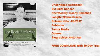 Joe Rochefort's War: The Odyssey of the Codebreaker Who Outwitted Yamamoto at Midway