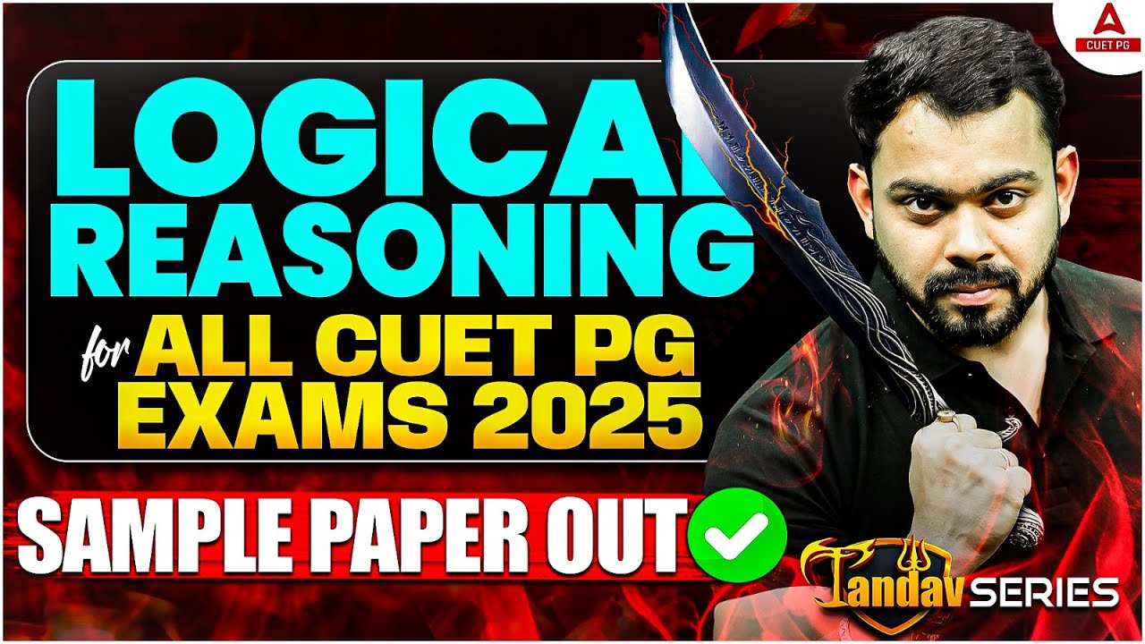 CUET PG 2025 Logical Reasoning For all CUET PG EXAMS 2025 | Most ...