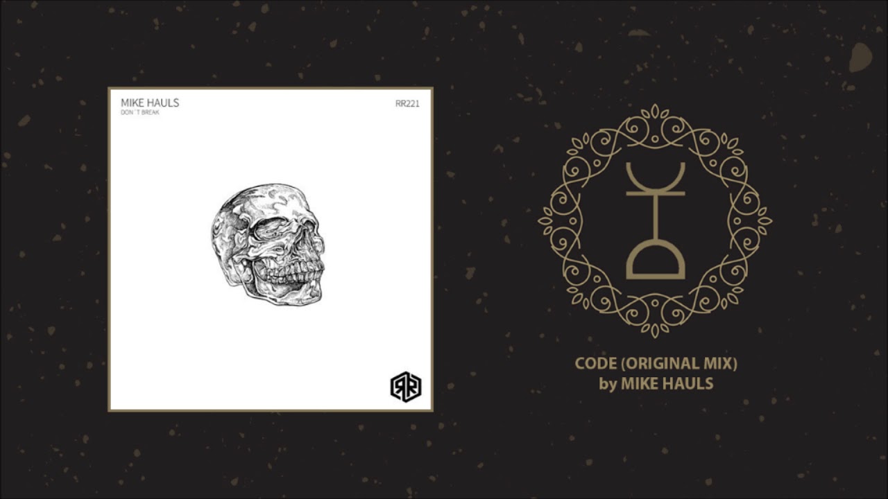 Watch Mike Hauls - Code (Original Mix) on YouTube Watch Mike Hauls - Code (Original Mix) on YouTube