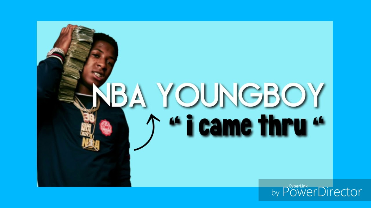 YoungBoy Never Broke Again "I came thru" (lyrics) YouTube