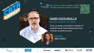 COMO OS JOVENS CONSOMEM NOTÍCIA? - Festival Cria Brasil