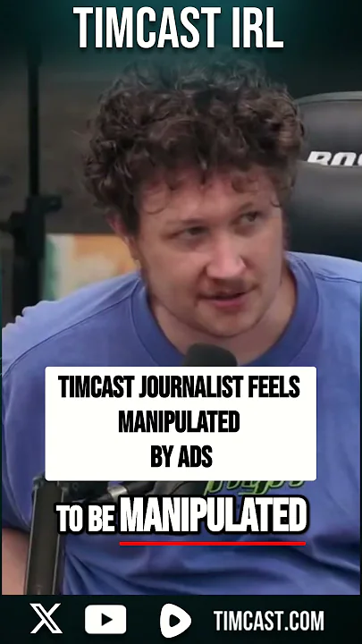 Timcast Journalist Feels MANIPULATED By Ads