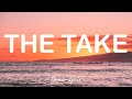 The Take - Tory Lanez feat. Chris Brown (Lyrics) 🎶