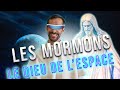 Les mormons  une religion de lespace