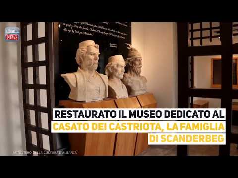 Restaurato il museo dedicato al casato dei Castriota, la famiglia di Scanderbeg