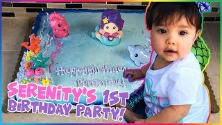 Serenity's FIRST Birthday Party! Under The Sea Mermaid Theme