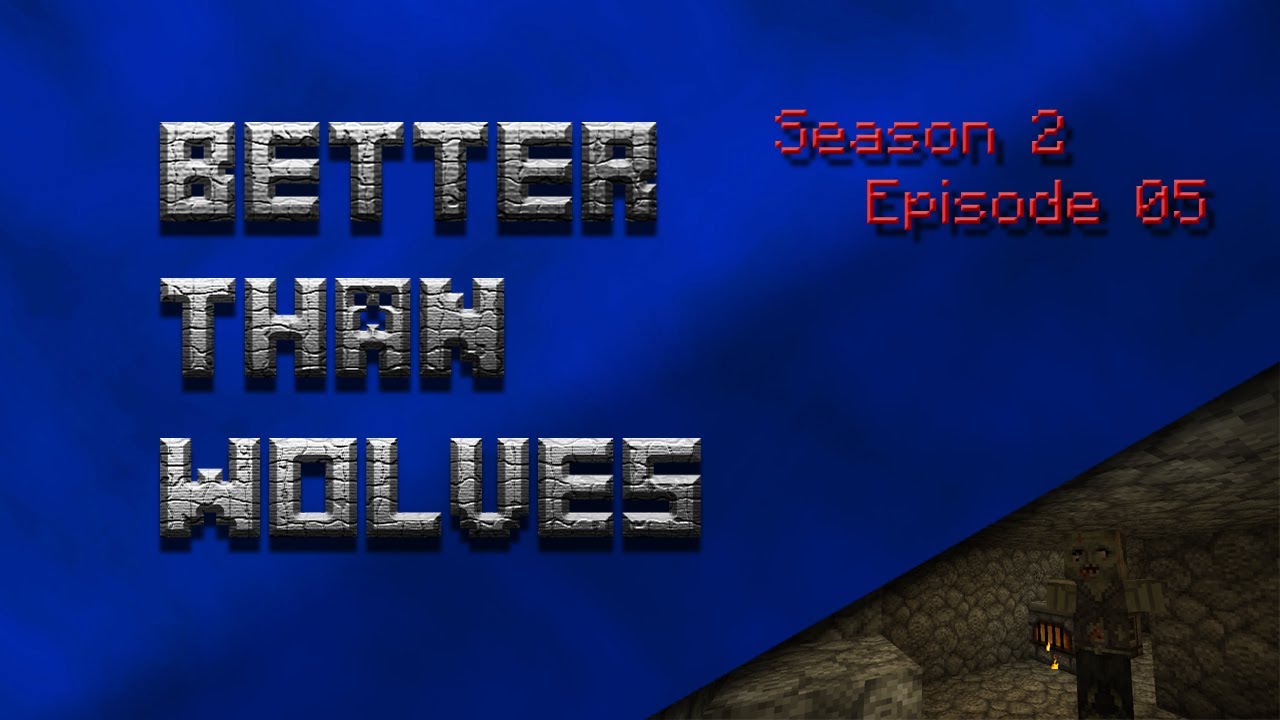 Minecraft - Better Than Wolves - S2E5 - I Had Plans... - YouTube