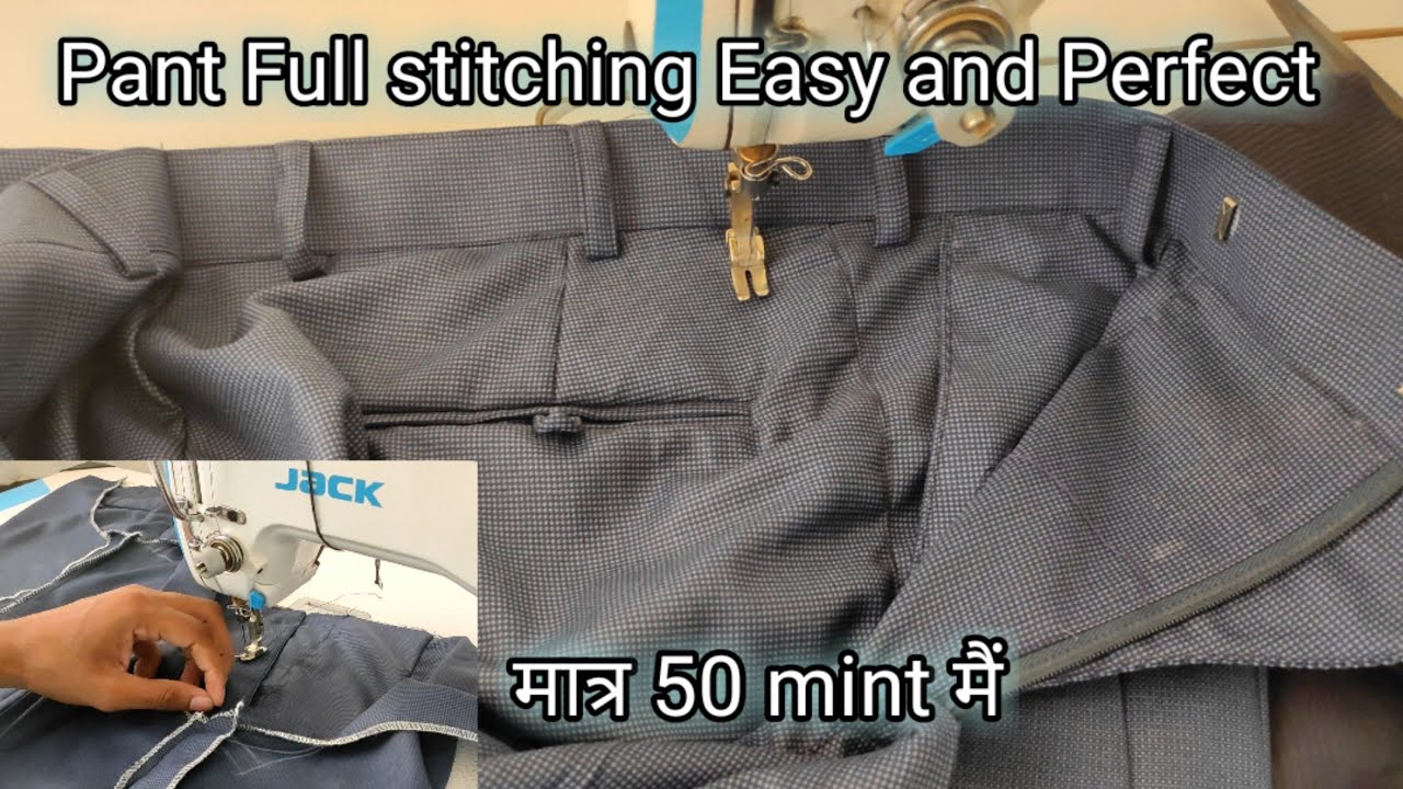 Pant full stitching easy and Perfect How to pant stitching pant