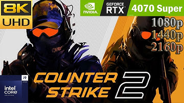 Counter Strike 2 CS2 : RTX 4070 Super | 1080p 1440p 4K | Max Settings | PC FPS Gameplay Benchmark