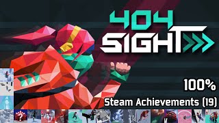 404Sight | Steam Achievements (19), 100%